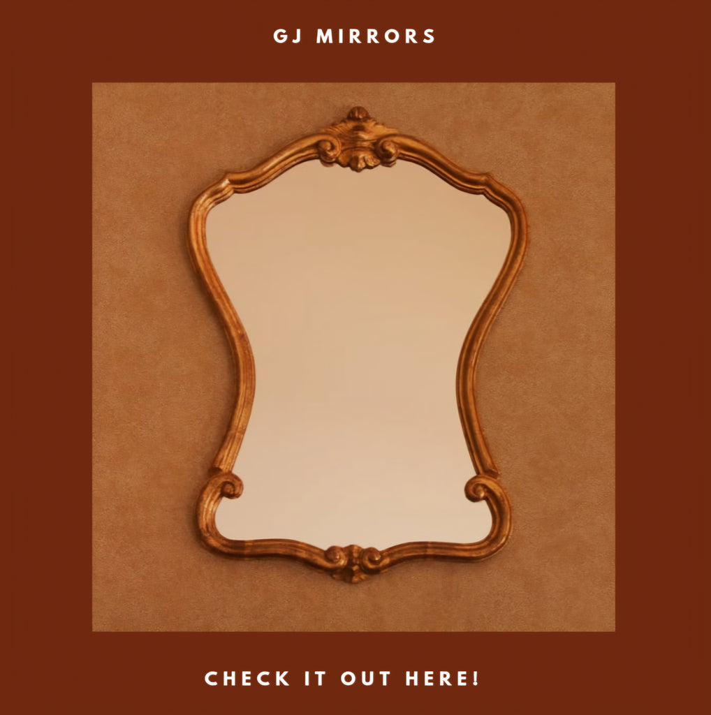 GJ Mirrors Collection
